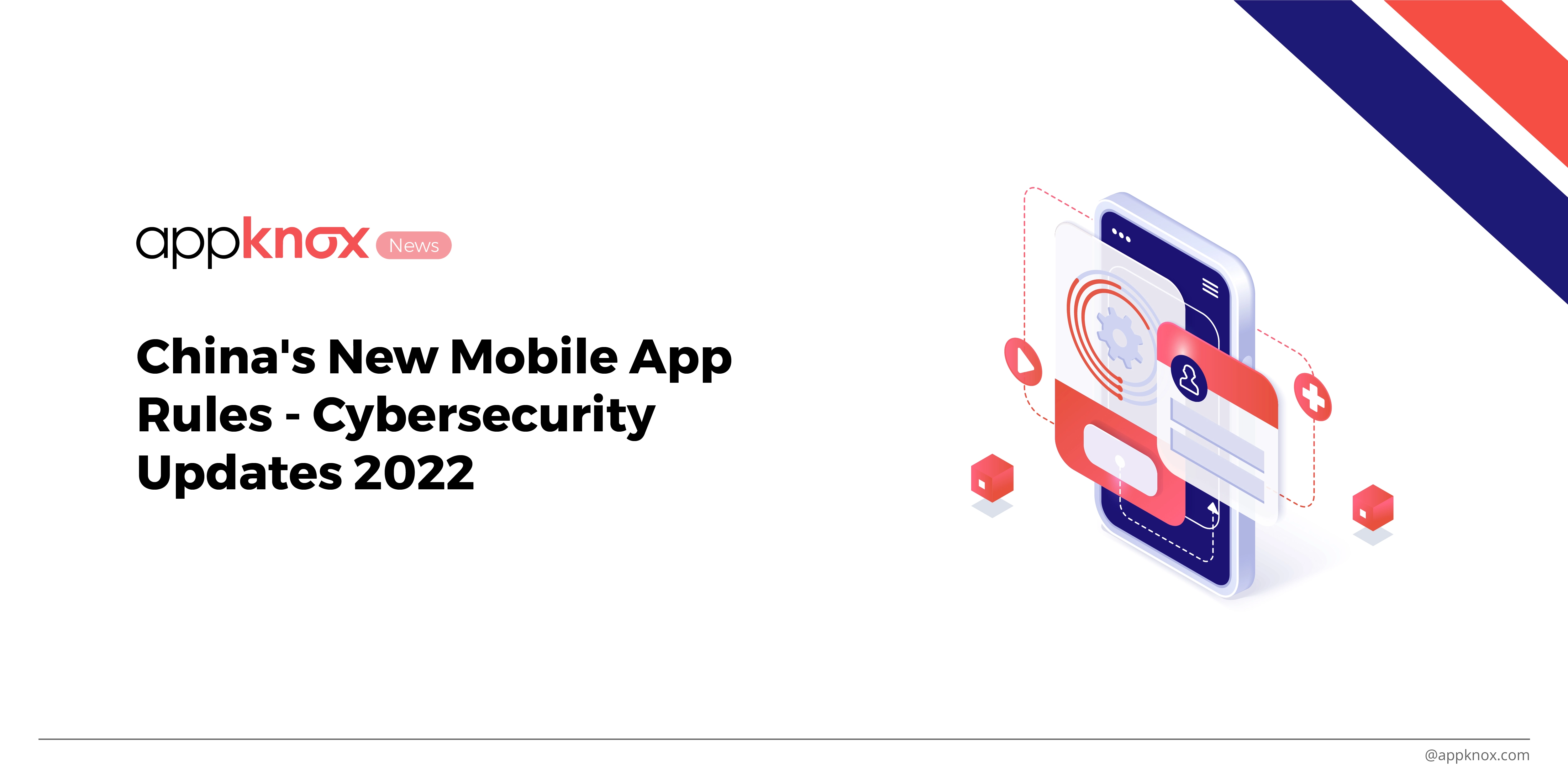 All You Need to Know About the New Chinese App Rules of 2022